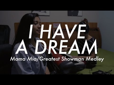 I Have A Dream - Mamma Mia/Greatest Showman Medley (Vanya Castor Cover)