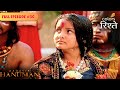 Chanda Risks Her Life Mahavir Hanuman Full Episode 30 Colors Rishtey