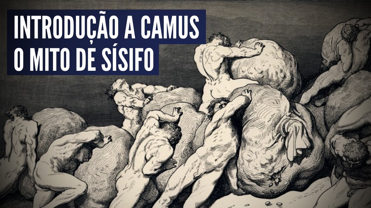 Albert Camus: O Mito de Sísifo
