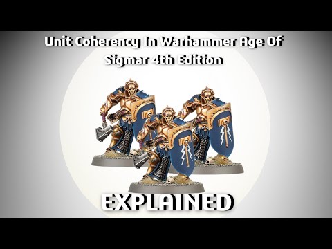 Unit Coherency In Warhammer Age Of Sigmar 4th Edition