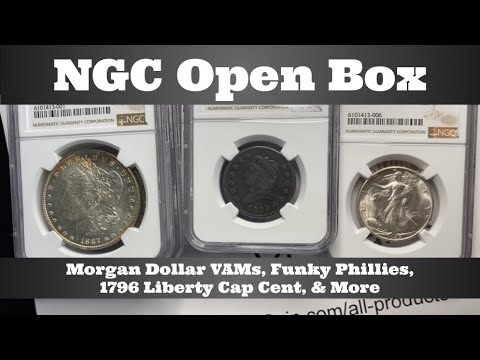 NGC Open Box Coin Grade Results - Morgan Dollar VAMs, Funky Phillies, 1796 Liberty Cap Cent, & More