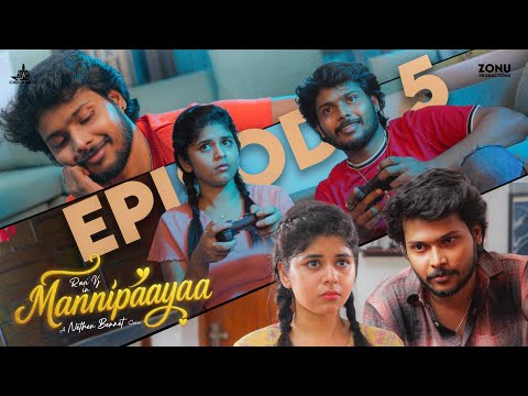 Mannipaayaa - Episode 5 | Ravi vj | Thaafia abu | Tamil Love webseries | Checkmate