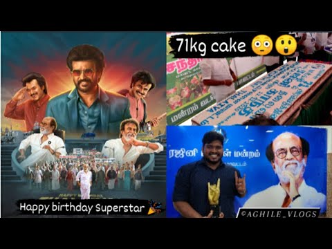 Rajini Birthday Celebration| என்னது 71 kg cake-ah 😳? | North Chennai | Aghile vlogs | Fan boy