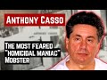 ANTHONY GASPIPE CASSO THE MOST FEARED Homicidal Maniac MOBSTER