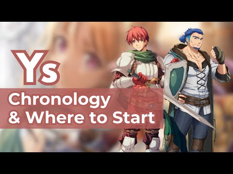 Ys - Series Chronological Order and Which One Should You Play First