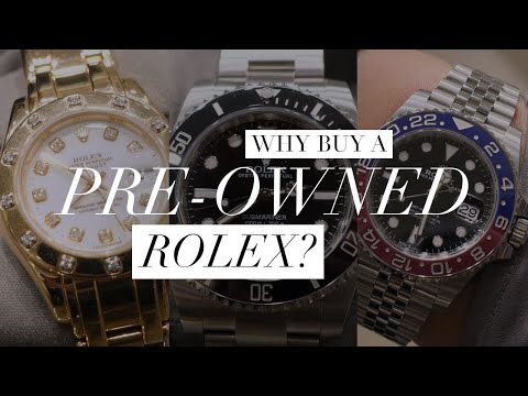 7 Reasons to buy a PRE-OWNED ROLEX