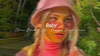 Download lagu Clean Bandit - Baby (Lyrics Video Slowed   Reverb) 'But I'm already someone else's baby' mp3