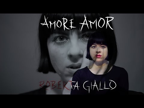 Roberta Giallo - Amore amor (radio version)
