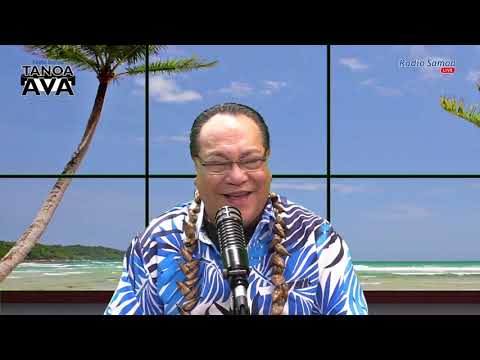 Tanoa Ava Show, 24 JUL 2021 - Radio Samoa