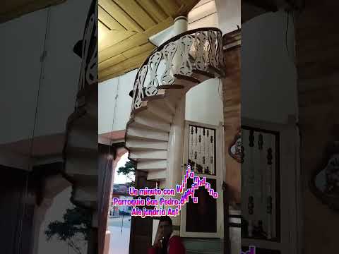 Un minuto con William. Parroquia San Pedro Alejandrino. Alejandría Antioquia