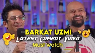 Barkat Uzmi Latest Comedy Video🤣😆 | Barkat Uzmi Comedy | Most Funny Videos😜 #barkatuzmi #funnyvideo