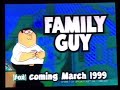 Family Guy Fox Promo March 1999 Date With New Pilot Footage Mp4