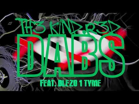 Th3 KiND.R3D Feat. Blezo 1 Tyme "DABS" *Official Audio*
