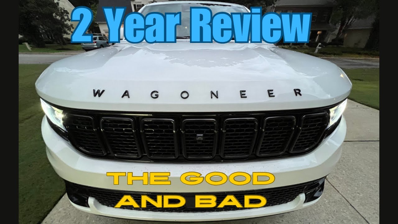 2022 Jeep Wagoneer 2 Year review