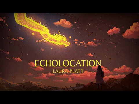Echolocation - Laura Platt