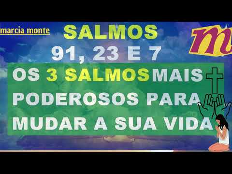 Salmo 91, Salmo 23 e Salmo 7- Os 3 salmos poderosos para mudar a sua vida