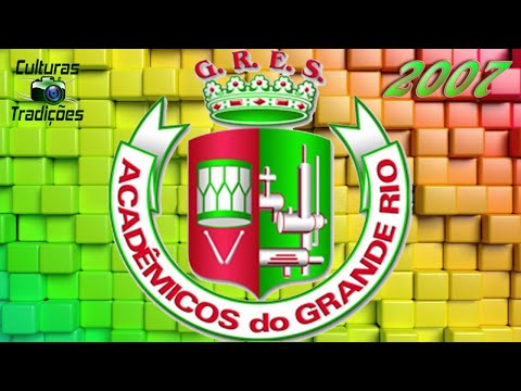 Grande Rio 2007, Caxias Caminho do Progresso Um Retrato do Brasil