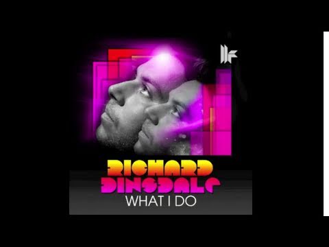 Richard Dinsdale feat Wray 'What I Do' (Original Club Mix)