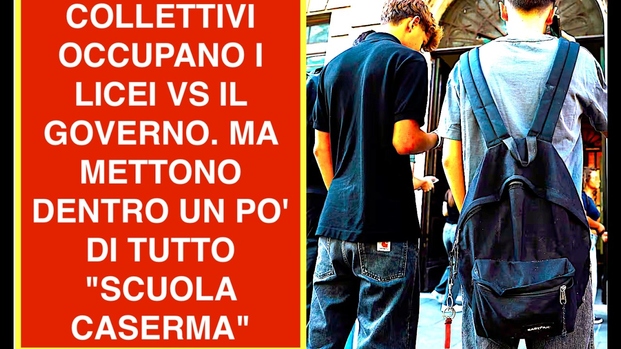 COLLETTIVI OCCUPANO I LICEI VS IL GOVERNO. MA METTONO DENTRO UN PO' DI TUTTO "SCUOLA CASERMA"