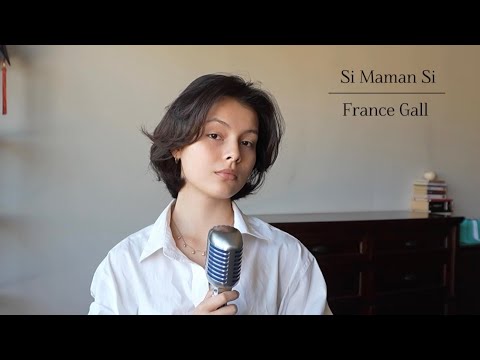 Si Maman Si - France Gall