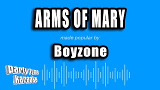 Boyzone - Arms of Mary (Karaoke Version)