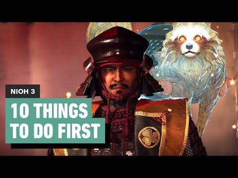 10 Things to Do FIRST in Nioh 3