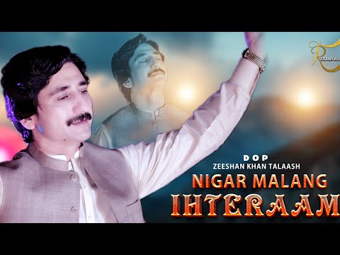 Nigar Malang New Afghani  Pashto Song | Naz Kawi Lofara Da  | TALAASH RECORDS | Ihtiram احترام | 