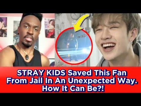 STRAY KIDS Saved This Fan From Jail In An Unexpected Way. How It Can Be?!