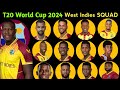 Icc T20 World Cup 2024 | Team West Indies Final Squad | West Indies Squad For T20 World Cup 2024