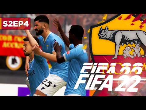 ANOTHER LAZIO DERBY! | FIFA 22 ROMA CAREER MODE S2E4