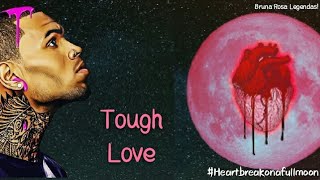 Chris Brown - Tough Love (Legendado/BR)