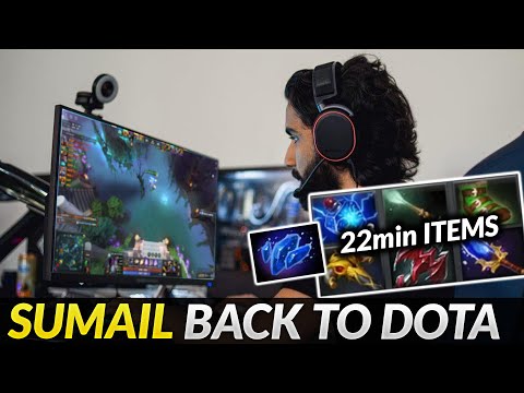 OG.Sumail back to try hard Dota - 22min GG Items Farming machine!