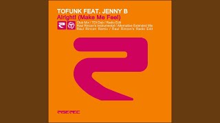Alright! (Make Me Feel) (Alternative Mix)