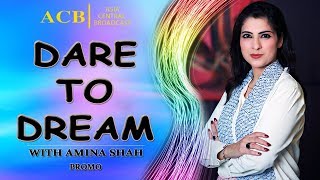 Download lagu Dare to Dream with Amina Shah | Promo | Asia Central Broadcast mp3
