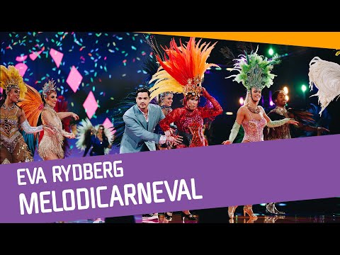 Eva Rydberg - Melodicarneval - Öppningsnummer Melodifestivalen 2022