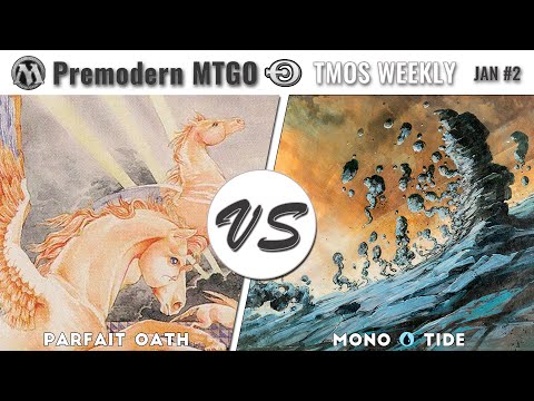 TMOS Weekly Jan #2 - Round 2 - Parfait Oath vs Mono U Tide 😮 (Very hard match)