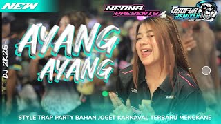Download lagu DJ AYANG AYANG || STYLE TRAP PARTY || SPESIAL CEKSON KARNAVAL || ENAK BUAT JOGET KARNAVAL mp3