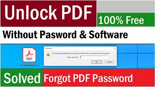 Forgot PDF Password | How To Unlock a PDF Without a Password | Unlock PDF for Free