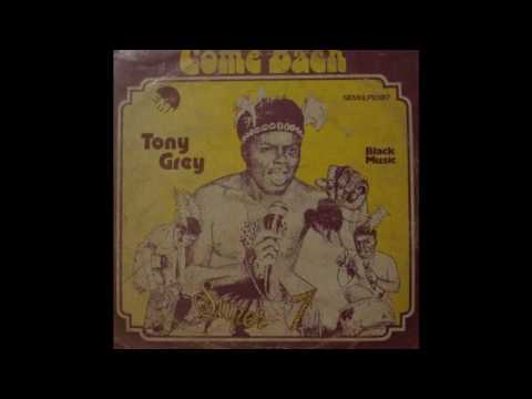 Tony Grey – Come Back Love