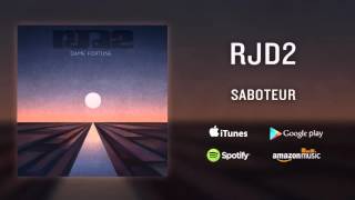 RJD2 - Saboteur (Feat. Phonte Coleman)