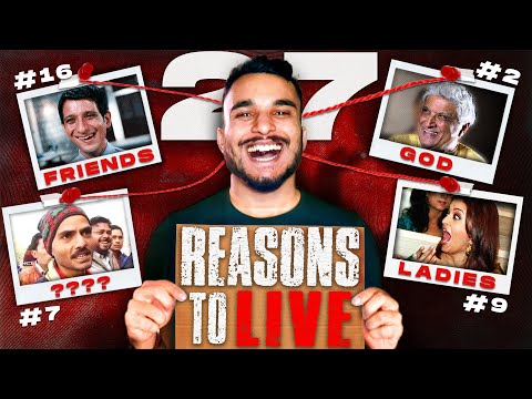 27 Reasons I’m Still Here… For Now