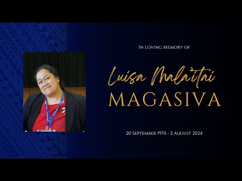 Funeral Service of Luisa Mala’itai Magasiva