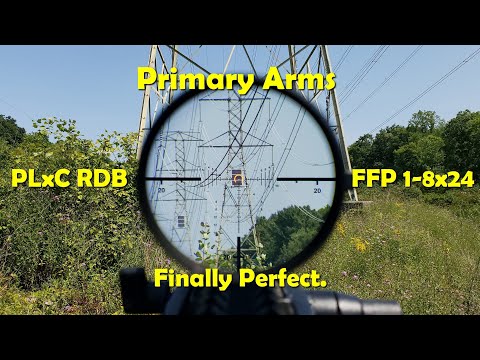The Primary Arms PLxC RDB 1-8x24 in FFP... As Good as it Gets. 