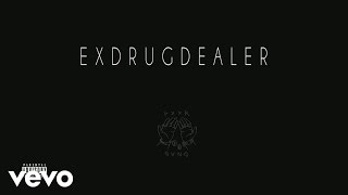 Ex-Drugdealer Music Video