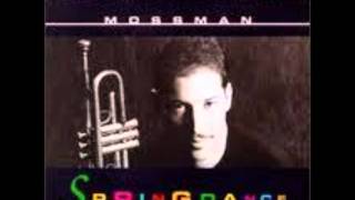 Michael Philip Mossman, Spring Dance