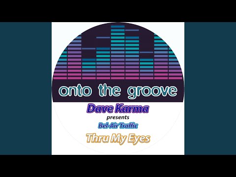 Thru My Eyes (Original Mix)