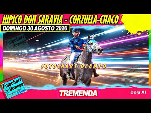 TREMENDA  Corzuela CH 30 08 2026
