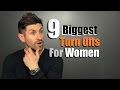 9 Biggest Turn Offs For Women | Things We Do That Women HATE!