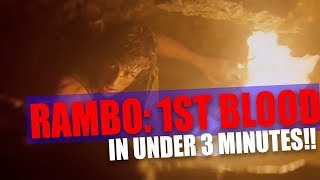 Rambo: First Blood in UNDER 3 MINUTES | Hurry Up and Watch