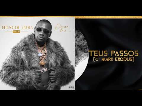 06-   DYGO -   TEUS PASSOS FEAT MARK EXODUS